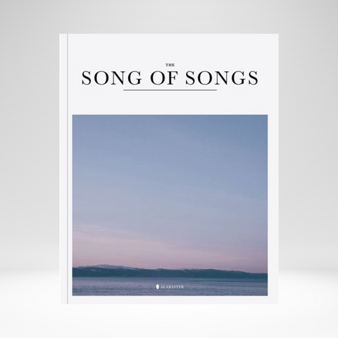 Alabaster Book of Song of Songs (NLT)