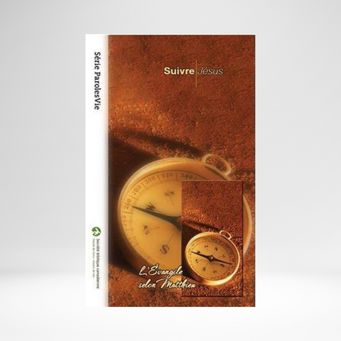 Suivre Jésus - Évangile de Matthieu