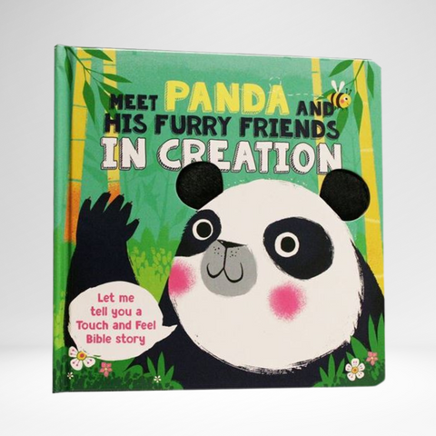 Touch 'N' Feel Bible Stories: Meet Panda and His Furry Friends in Creation