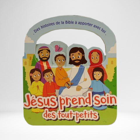 Jésus prend soin des tout-petits