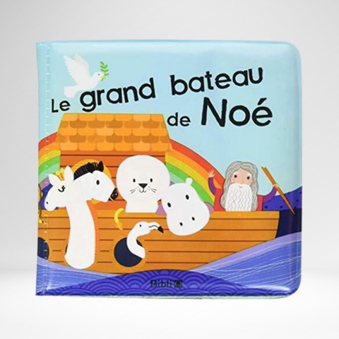 Le grand bateau de Noé – livre de bain