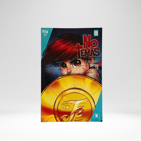 No Temas 2: Se Valiente