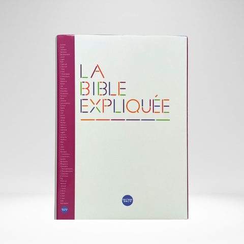 La Bible expliquée en Français courant - édition protestante