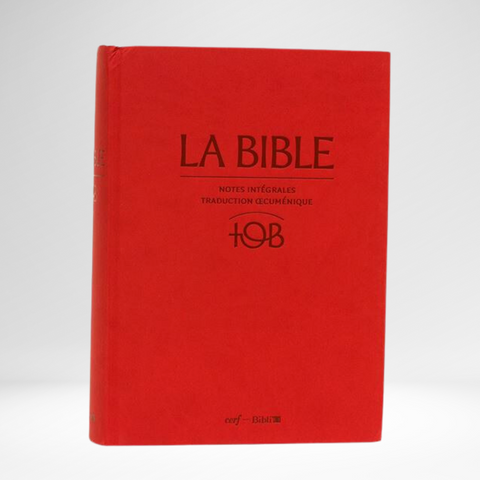 Bible TOB 2010 Notes intégrales