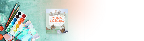 JUMP INTO THE BIBLE