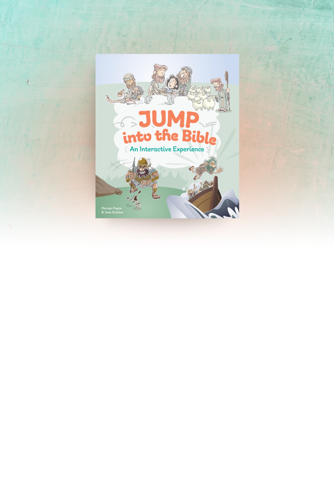 JUMP INTO THE BIBLE