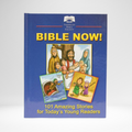 Bible Now: 101 Amazing Stories