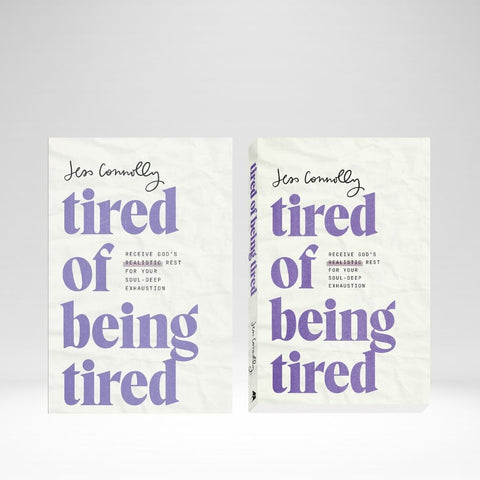 Tired Of Being Tired