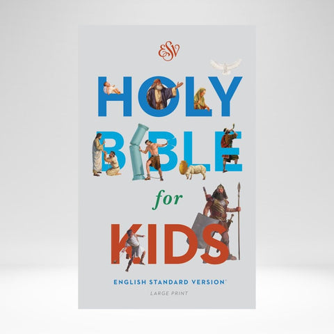 ESV Holy Bible For Kids Large Print HB
