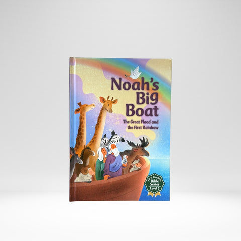 First Readers Bible: Noah's Big Boat
