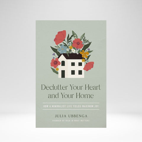 DECLUTTER YOUR HEART HOME (UBBENGA) PB