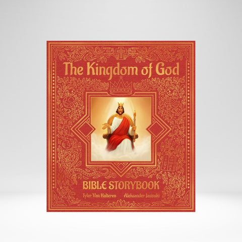 The Kingdom of God Bible Storybook-New Testament