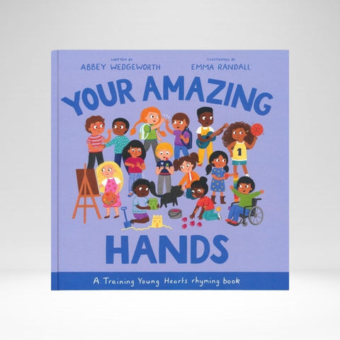 Your Amazing Hands (Wedgeworth) Board Book