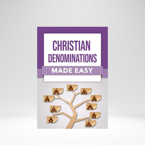 Christian Denominations Made Easy