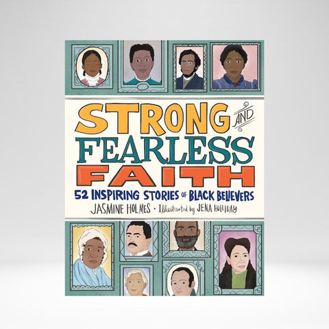 Strong And Fearless Faith (Holmes) HB
