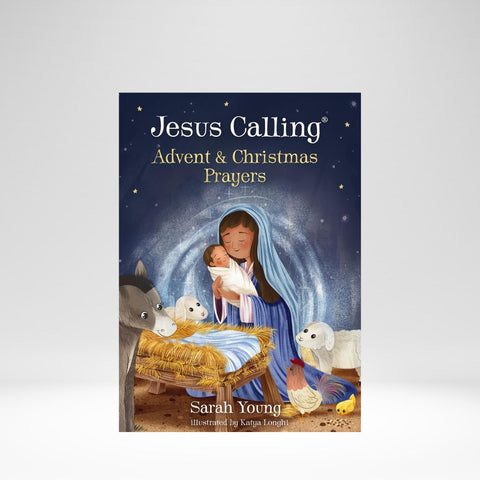 Jesus Calling Advent and Christmas Prayers