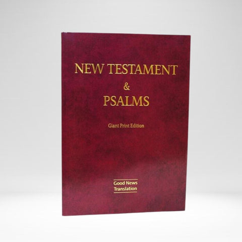 Good News New Testament with Psalms, Giant Print